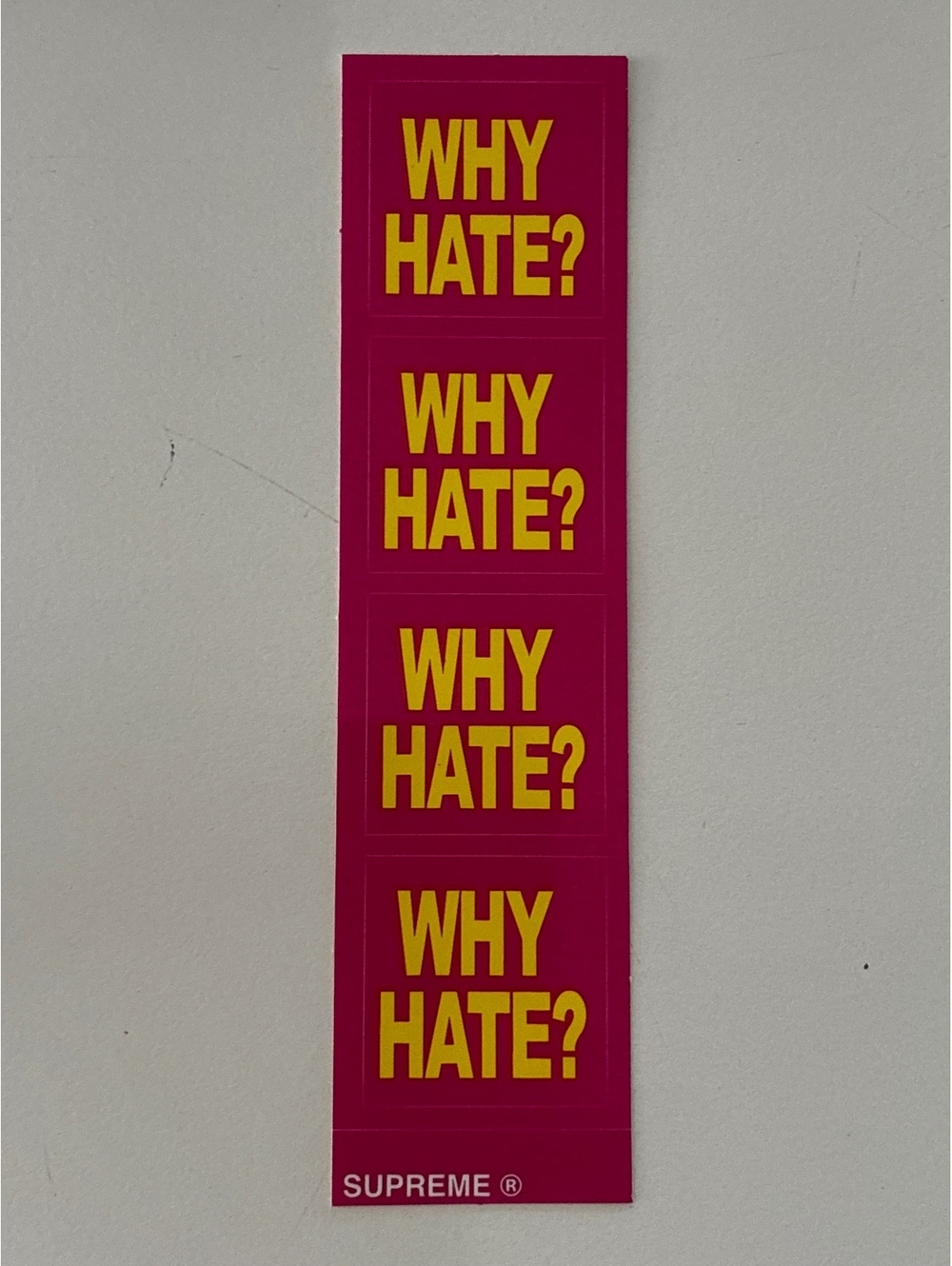 Supreme Why Hate? Sticker Sheet Strip